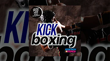E4F - Kick Boxing 90s Hits Fitness Compilation - Fitness & Music 2019