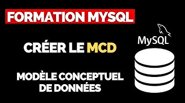 Créer un MCD [MODELE CONCEPTUEL DE DONNEES] - Exemple en Ligne Simple | Formation MySQL