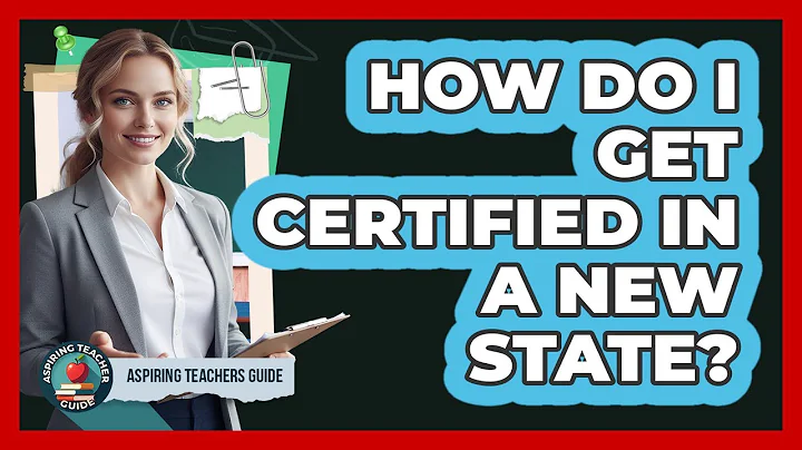 How Do I Get Certified In A New State?