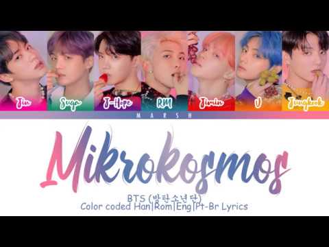 BTS (방탄소년단) – Mikrokosmos (소우주) (Color Coded Lyrics/Han/Rom/Eng/Pt-Br)