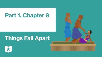 Things Fall Apart by Chinua Achebe | Part 1, Chapter 9