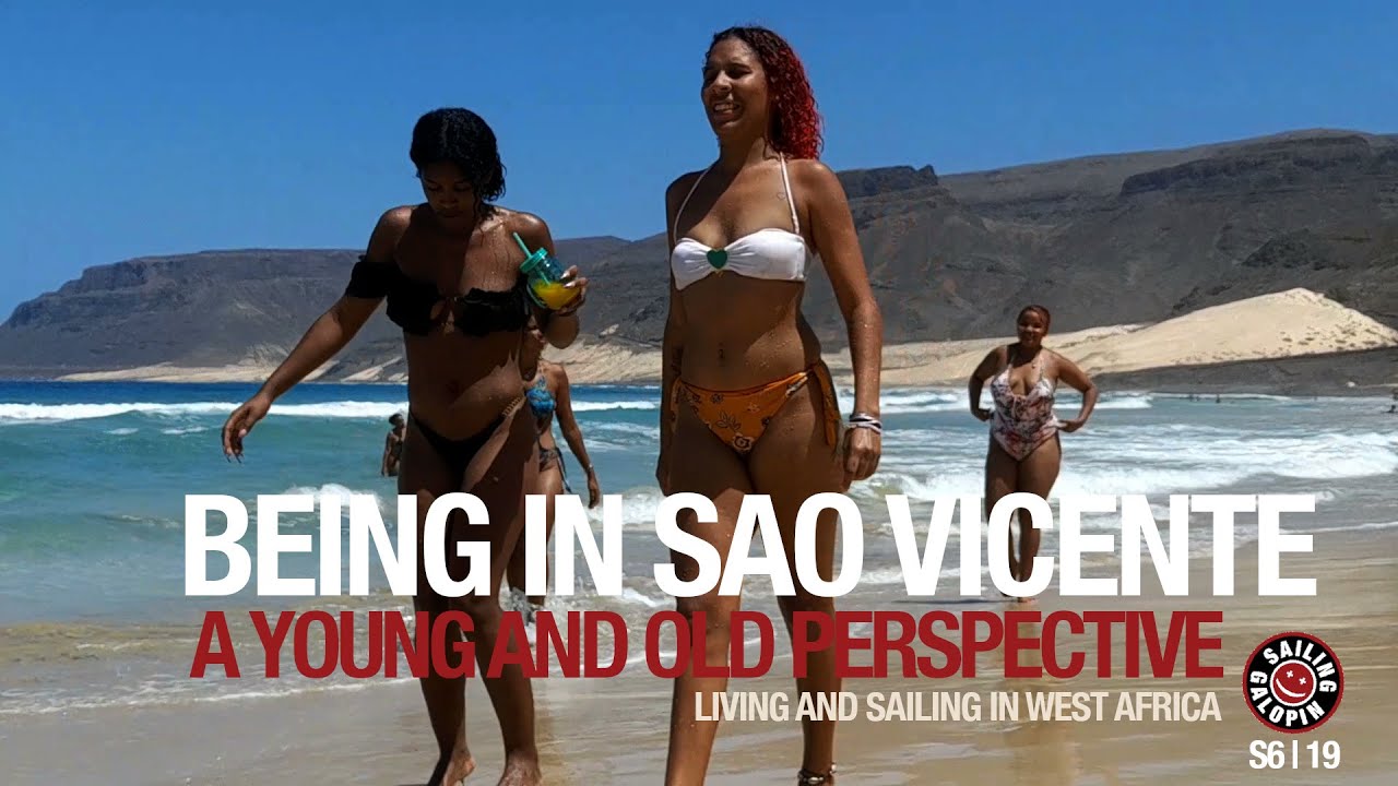 Being In Sao Vicente | Two Perspectives | Sailing Cabo Verde | Winded Voyage | Season 6 | Episode 19