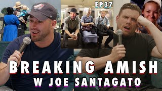 Breaking Amish with Joe Santagato | Chris Distefano Presents: Chrissy Chaos | EP 37