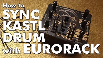 How to sync Bastl Drum Kastle with your Eurorack system - really very easy