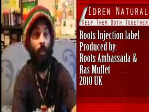 Idren Natural - Keep Them Both Together + Dub (Roots Injection) - YouTube