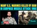 Iran Kills U S Marines LIVE IRGC Blows Trump S Soldiers In Surprise Missile Drone Attacks WATCH Iran Kills U S Marines LIVE IRGC Blows Trump S Soldiers In Surprise Missile Drone Attacks WATCH