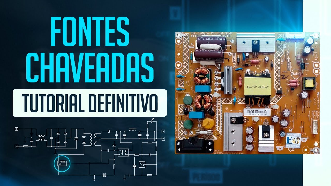 COMO FUNCIONAM AS FONTES CHAVEADAS? TODOS OS BLOCOS, PASSO A PASSO 