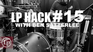LP Hack #15 – With Ben Satterlee