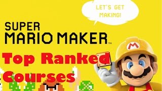 Let's Play Mario Maker Top Ranked Courses in the world - Kid Friendly Gaming - Family Friendly