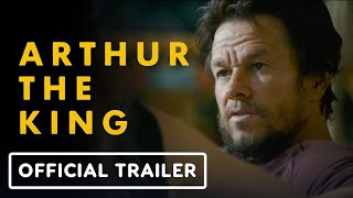 Arthur the King  Official Trailer (2024) Mark Wahlberg, Simu Liu