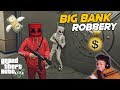 The BIG BANK ROBBERY!! (The greatest escape)