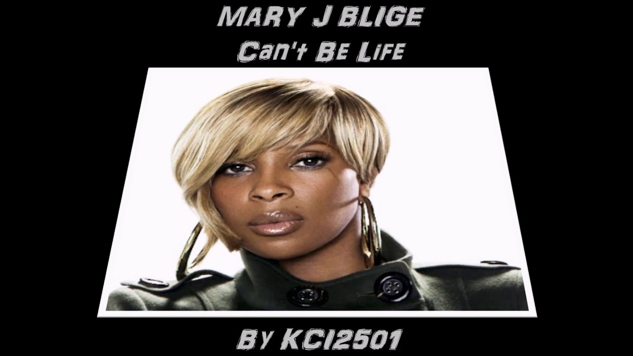 Youtube mary j blige my life - lasopaluv