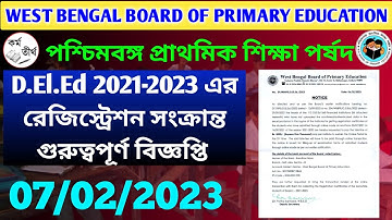 WBBPE Released the Notice for Registration Process for D.El.Ed 2021-2023 | Deled 2021-23 Part 1 Exam