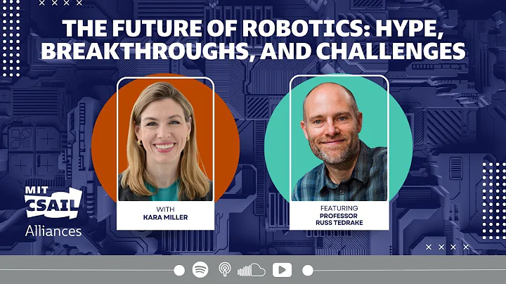 The Future of Robotics Hype, Breakthroughs, and Challenges with Professor Russ Tedrake