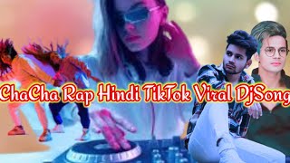 ChaCha Rap Hindi TikTok Viral DjSong Mix 2022 Remix By Dj Santu dj ff 21 new DJ song Bengali#dj #dj