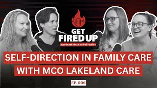 Self-Direction in Family Care with MCO Lakeland Care