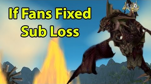 If Fans Fixed Sub Loss in World of Warcraft by Wowcrendor (WoW Machinima) | WoWcrendor