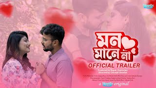 Mon Mane Na - Official Trailer Rupak Chatterjee, Chiranjit Ghoshal New Hindi Film Hippiix