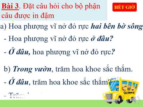 Bài giảng số 40 - Môn Tiếng Việt, tuần 27 lớp 2 - Bài: Ôn tập giữa học kì II (Tiết 3)