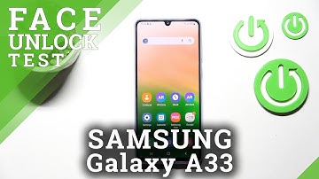 Face Unlock Test on Samsung Galaxy A33 / How Face id works on Samsung Galaxy A33