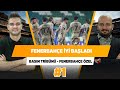 "Fenerbahçe, benim beklentilerimin üstünde başladı." | Senad Ok & Batuhan Hınçal | Basın Tribünü #1