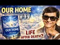 Our Home – Chapter 44 “Darkness” | The Lowest Spiritual Realms and the Law of Attraction