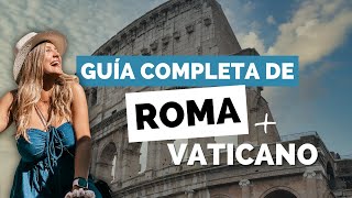 ¿Que hacer en ROMA?  Guía Completa de ROMA + VATICANO
