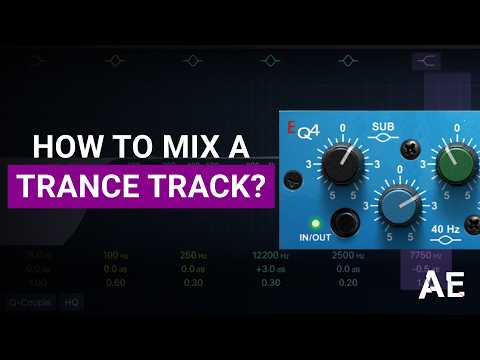 How to Mix a Trance Track?