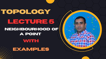 Neighbourhood of a point in topological space  with examples in Urdu/Hindi