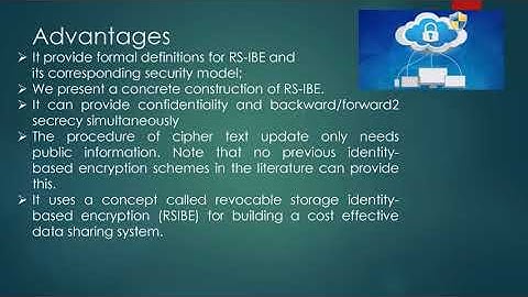 2 Secure Data Sharing in Cloud Computing Using Revocable Storage Identity Based Encryption