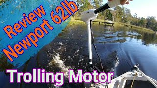 Newport Vessel Trolling Motor Review, Testing the Newport 62 lb 12v trolling motor  #trollingmotor