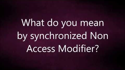 What do you mean  by synchronized Non  Access Modifier? | Java Interview Questions