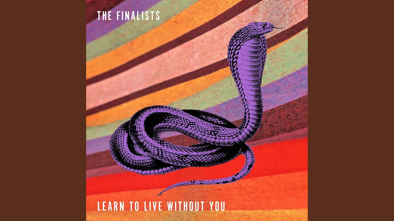 Learn to Live Without You - YouTube