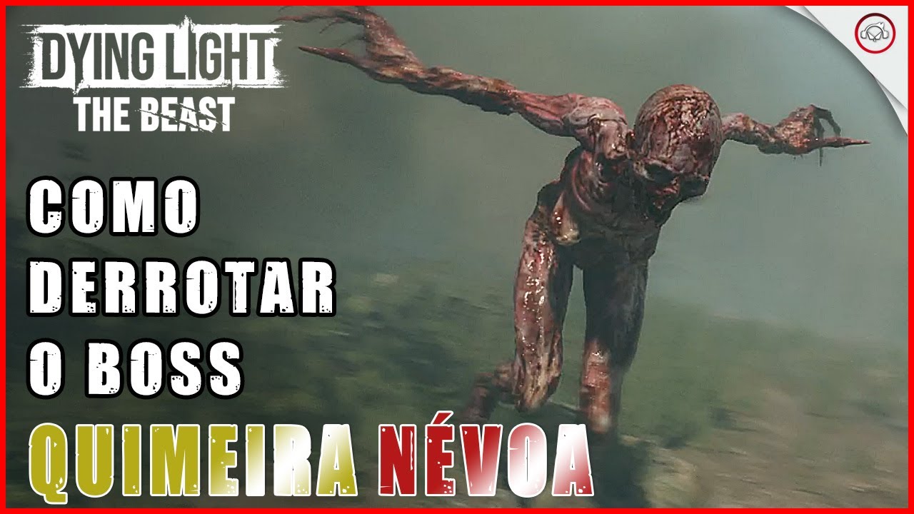 Miniatura do vídeo Dying Light The Beast, Como derrotar o Boss Névoa | Super-dica