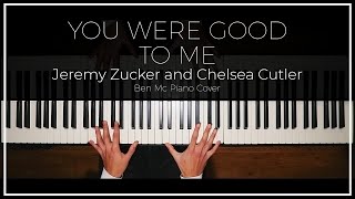 Jeremy Zucker, Chelsea Cutler - you were good to me | Ben Mc Piano Cover