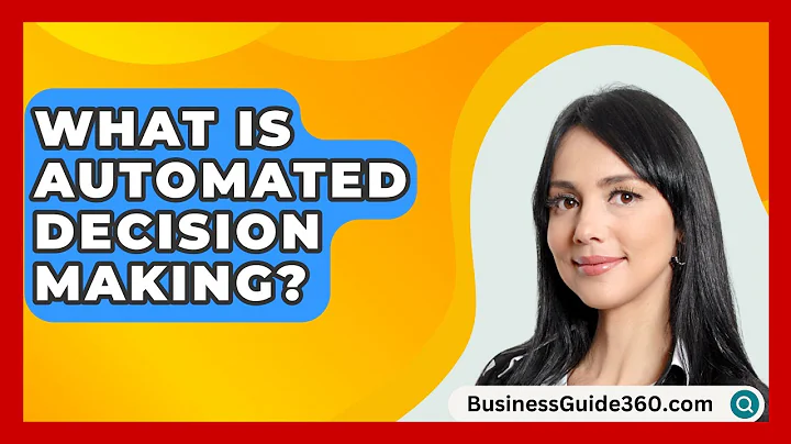 What Is Automated Decision Making? - BusinessGuide360.com
