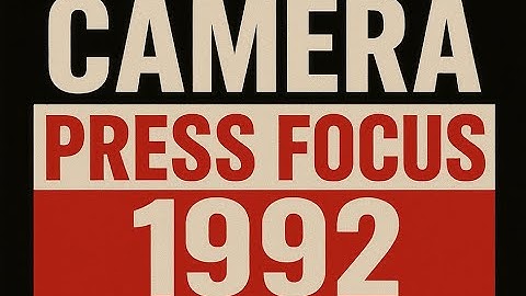 PRESS FOCUS: 1992