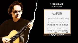A Felicidade - Roland Dyens