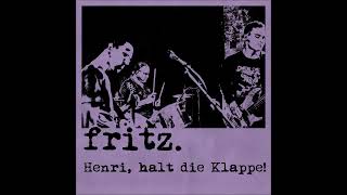 fritz. - Henri, halt die Klappe! (full Demo 2024)