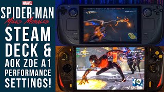 Spider-Man Miles Morales - Steam Deck vs AOK ZOE A1 -The Best Settings For Performance