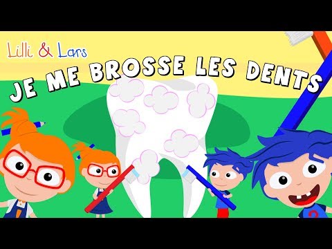 je me brosse les dents chanson - chanson pour enfance en francais avec parole