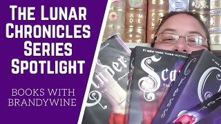 The Lunar Chronicles Series Spotlight