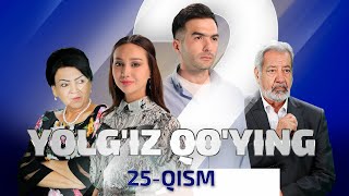 Yolg'iz qo'ying 25 qism