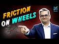 Friction Cycle - PHYSICS || NSmart