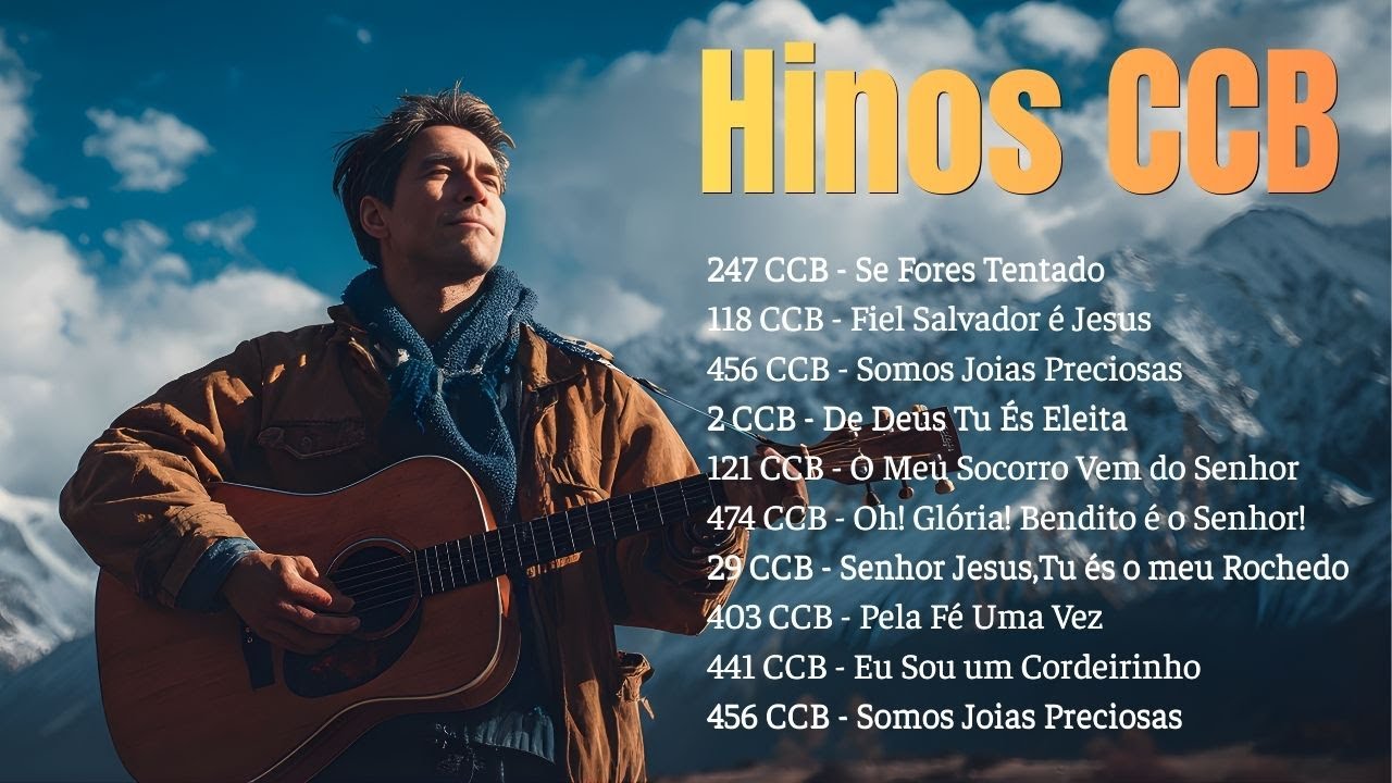 Hinos CCB Que Tocam a Alma | Canções de Fé para Paz Interior e Esperança