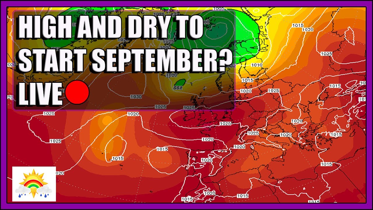 Ten Day Forecast: High And Dry To Start September [LIVE:🔴] - YouTube