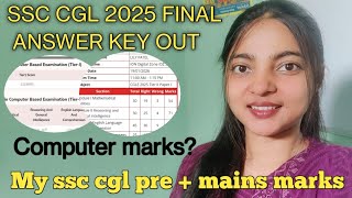 SSC CGL 2025 Final Answer Key Out|| ssc cgl 2025 final marks||My marks in ssc cgl mains #ssccgl #cgl