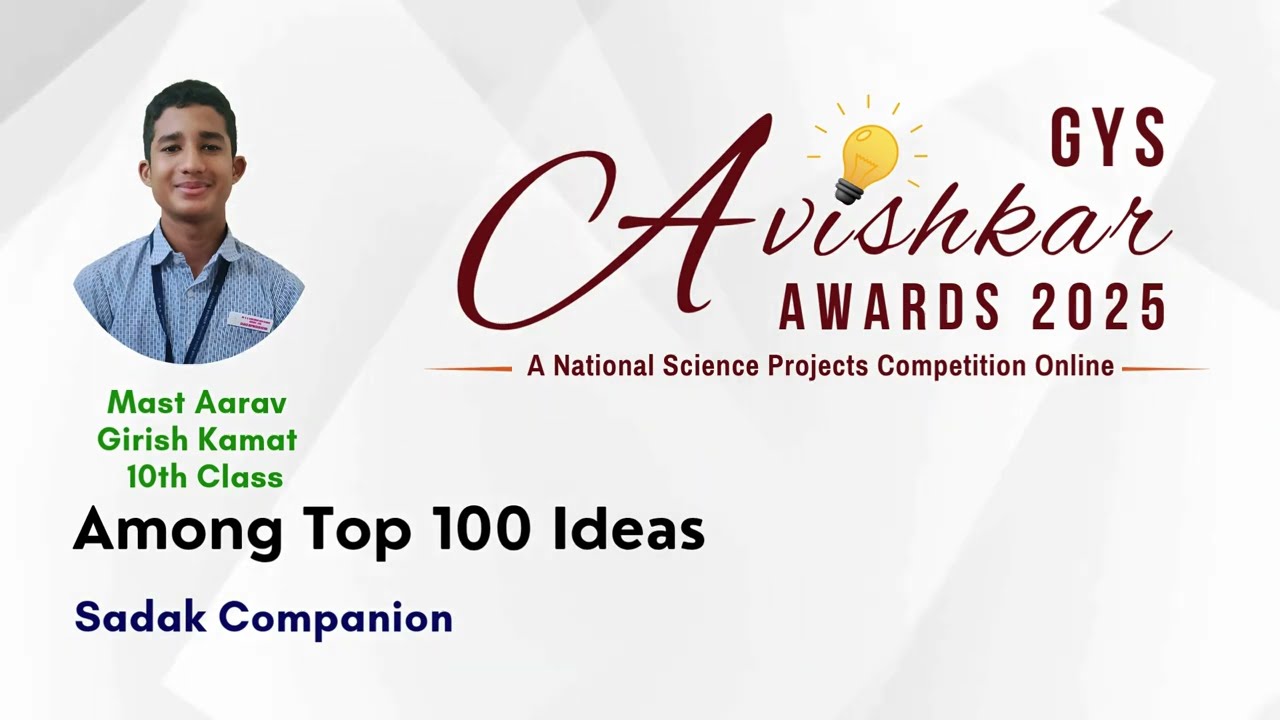 49 - Among Top 100 Ideas — GYS Avishkar Awards 2025