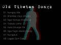 Old tibetan songs   coll i