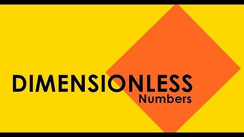 Dimensionless numbers - Chemical Engineering